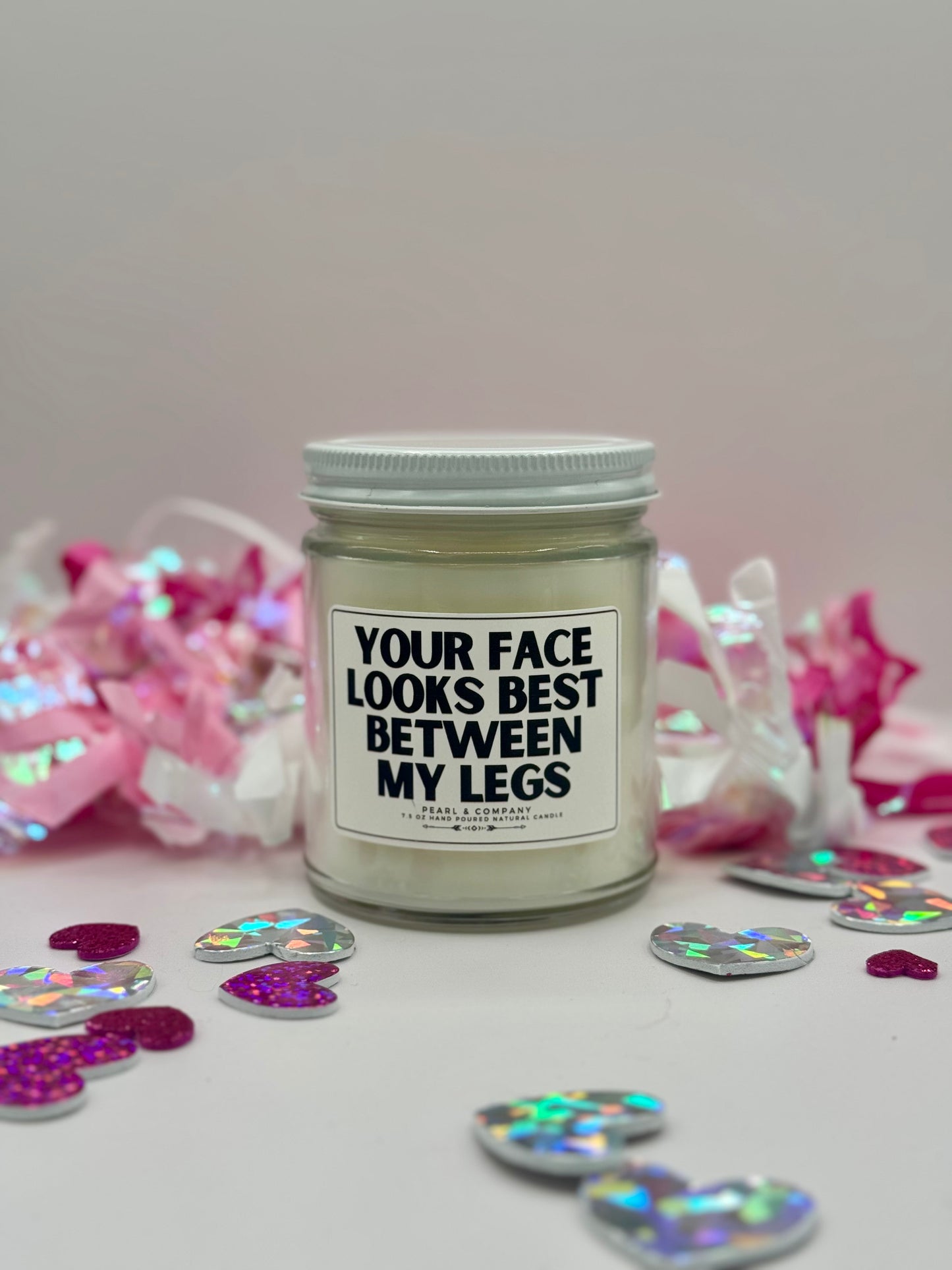 Your Face Looks Best Candle