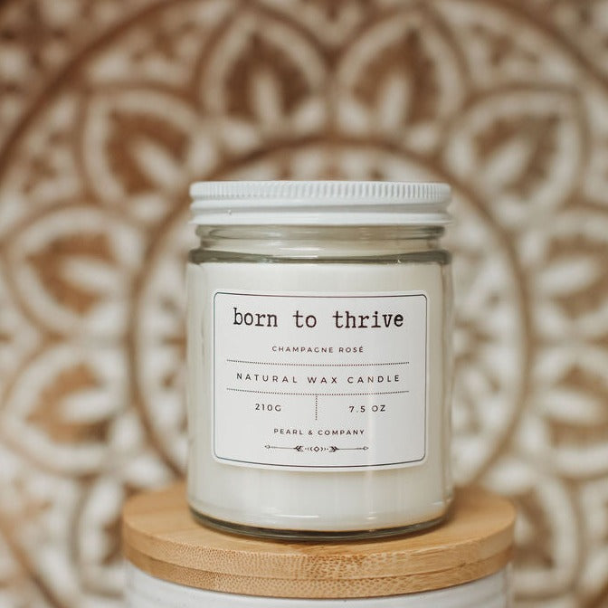 Born to Thrive - Champagne Rosé Candle